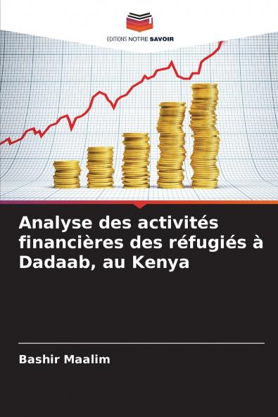 Analyse des activités financières des réfugiés à Dadaab au Kenya