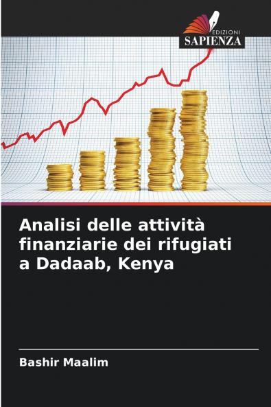 Analisi delle attività finanziarie dei rifugiati a Dadaab Kenya