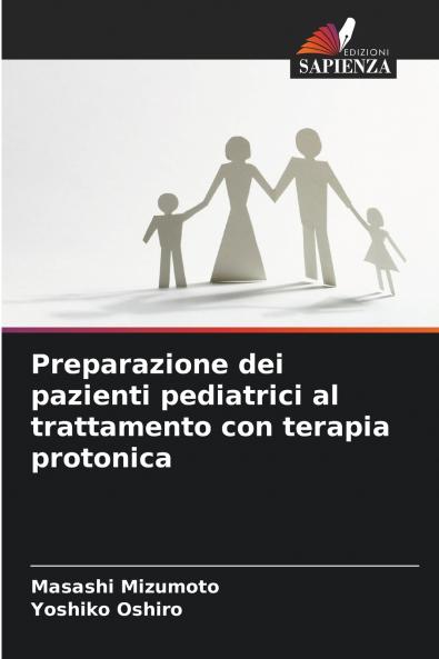 Preparazione dei pazienti pediatrici al trattamento con terapia protonica