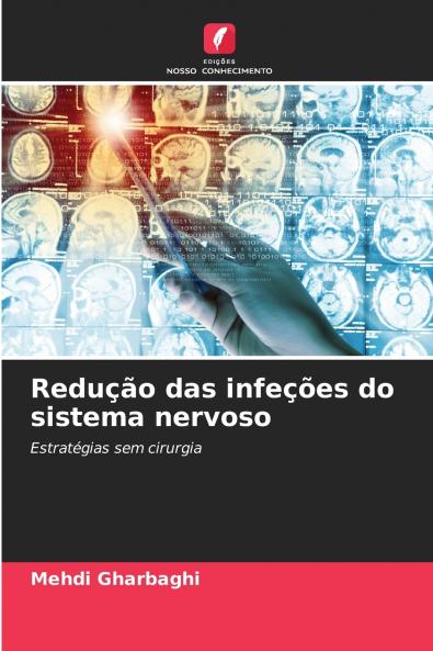 Redução das infeções do sistema nervoso