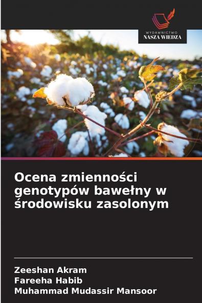 Ocena zmienności genotypów bawełny w środowisku zasolonym
