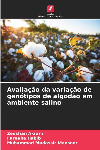 Avaliação da variação de genótipos de algodão em ambiente salino