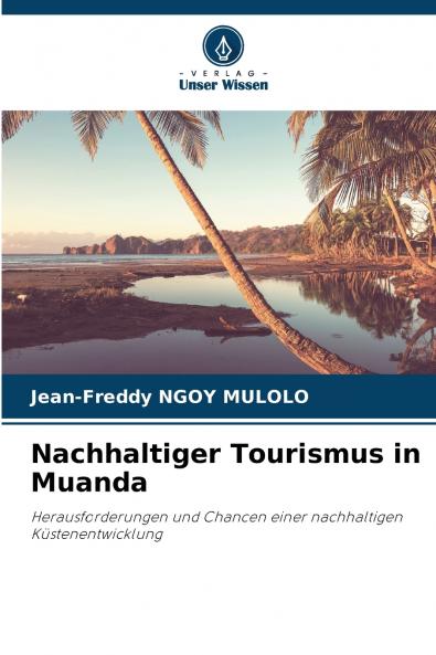 Nachhaltiger Tourismus in Muanda