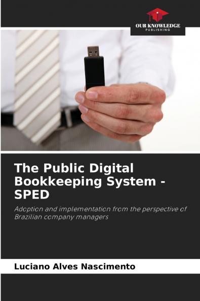 The Public Digital Bookkeeping System - SPED