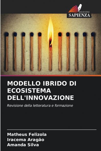 MODELLO IBRIDO DI ECOSISTEMA DELL'INNOVAZIONE