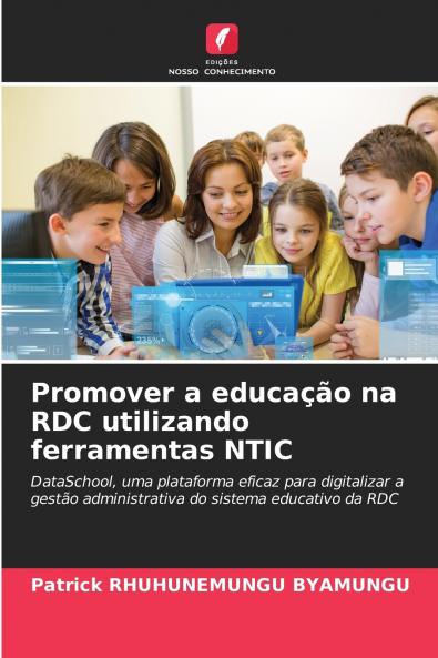 Promover a educação na RDC utilizando ferramentas NTIC