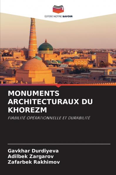 MONUMENTS ARCHITECTURAUX DU KHOREZM
