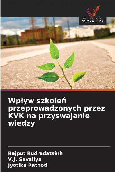 Wpływ szkoleń przeprowadzonych przez KVK na przyswajanie wiedzy