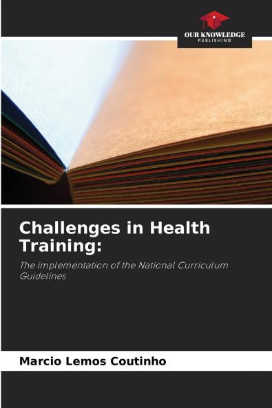 Challenges in Health Training