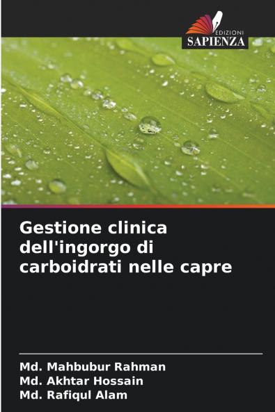 Gestione clinica dell'ingorgo di carboidrati nelle capre