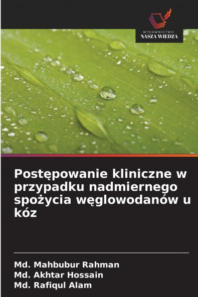 Postępowanie kliniczne w przypadku nadmiernego spożycia węglowodanów u kóz