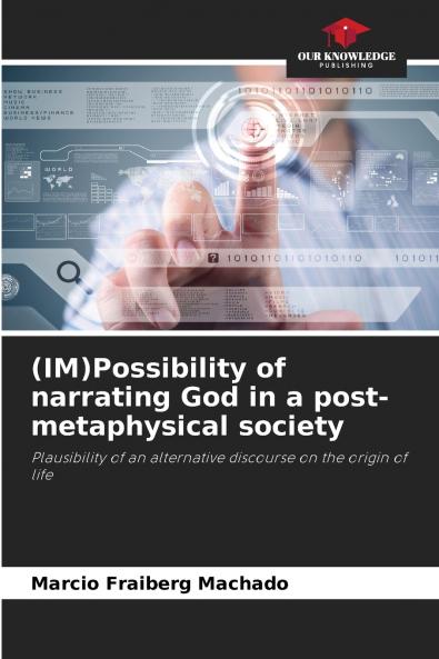 (IM)Possibility of narrating God in a post-metaphysical society