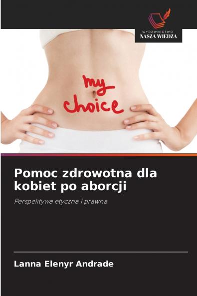 Pomoc zdrowotna dla kobiet po aborcji