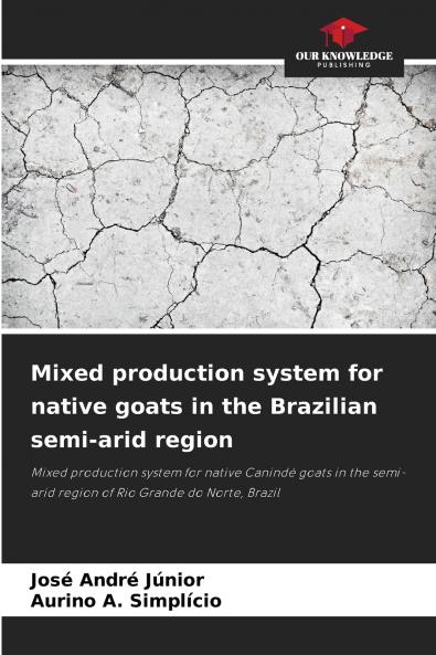 Mixed production system for native goats in the Brazilian semi-arid region