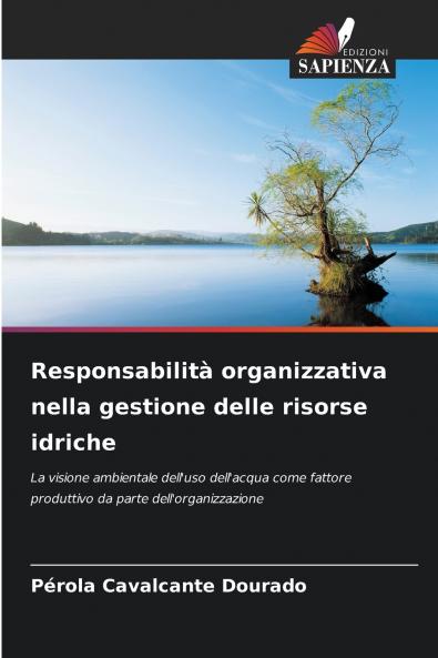 Responsabilità organizzativa nella gestione delle risorse idriche