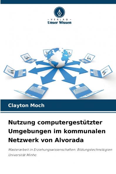 Nutzung computergestützter Umgebungen im kommunalen Netzwerk von Alvorada
