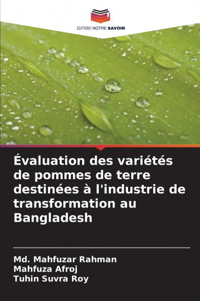 Évaluation des variétés de pommes de terre destinées à l'industrie de transformation au Bangladesh