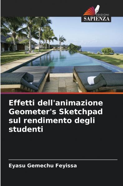 Effetti dell'animazione Geometer's Sketchpad sul rendimento degli studenti
