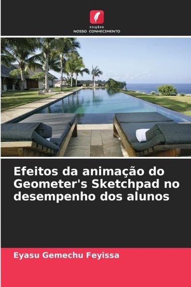 Efeitos da animação do Geometer's Sketchpad no desempenho dos alunos