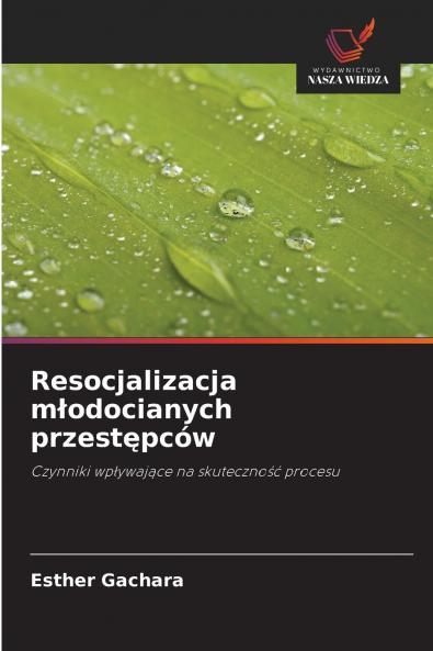 Resocjalizacja młodocianych przestępców