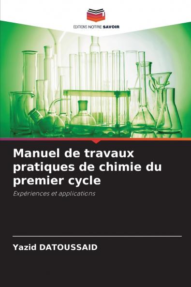 Manuel de travaux pratiques de chimie du premier cycle