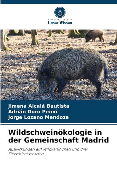 Wildschweinökologie in der Gemeinschaft Madrid