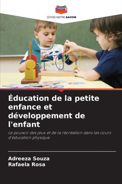 Éducation de la petite enfance et développement de l'enfant