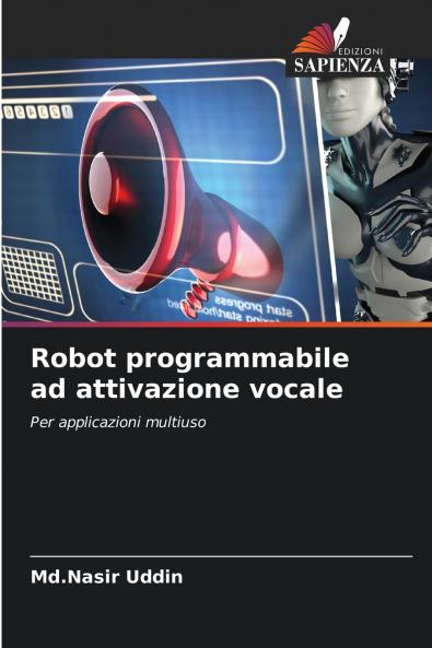 Robot programmabile ad attivazione vocale