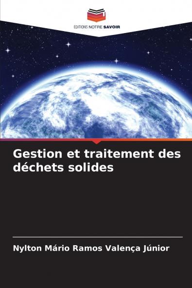 Gestion et traitement des déchets solides