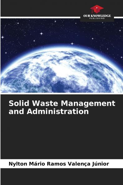 Solid Waste Management and Administration