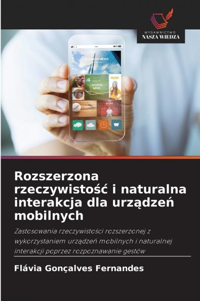 Rozszerzona rzeczywistość i naturalna interakcja dla urządzeń mobilnych