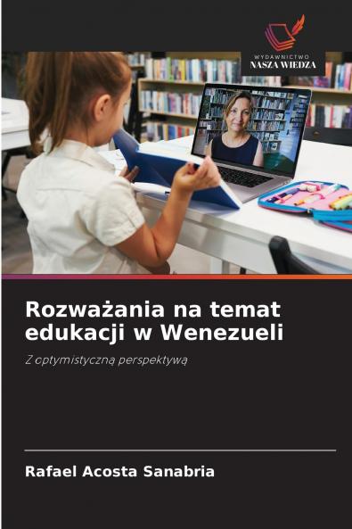 Rozważania na temat edukacji w Wenezueli