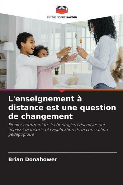 L'enseignement à distance est une question de changement