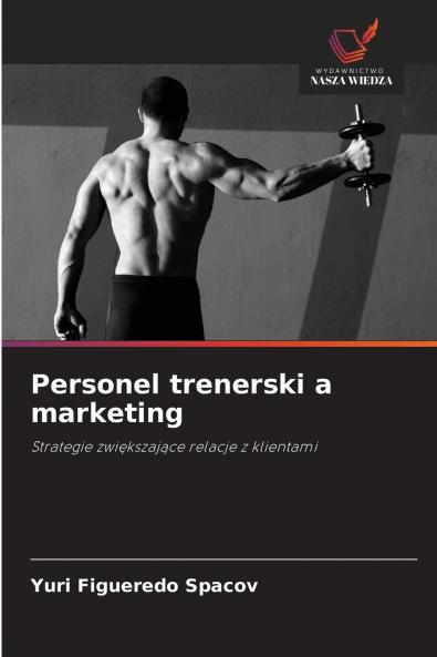 Personel trenerski a marketing