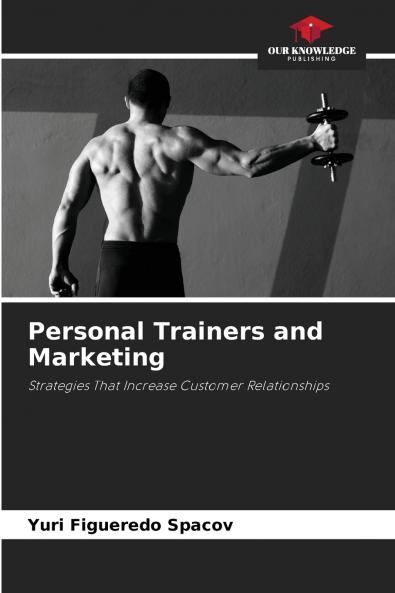 Personal Trainers and Marketing