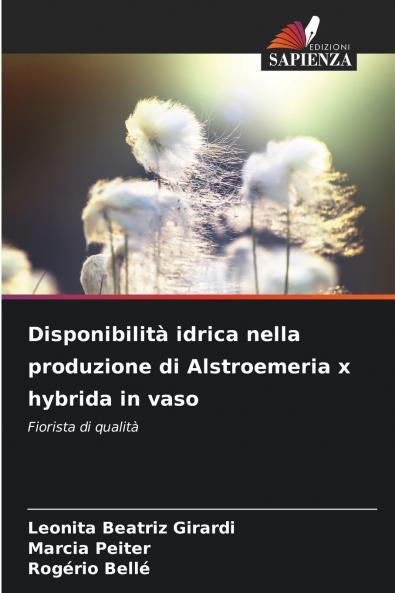 Disponibilità idrica nella produzione di Alstroemeria x hybrida in vaso