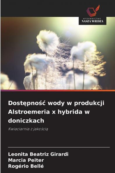 Dostępność wody w produkcji Alstroemeria x hybrida w doniczkach