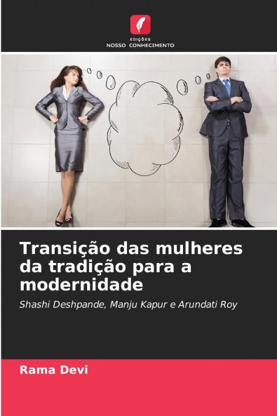 Transição das mulheres da tradição para a modernidade