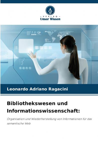 Bibliothekswesen und Informationswissenschaft