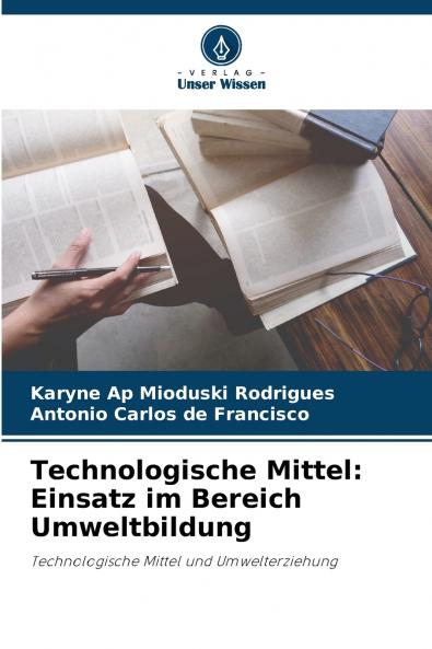 Technologische Mittel