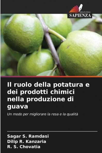 Il ruolo della potatura e dei prodotti chimici nella produzione di guava