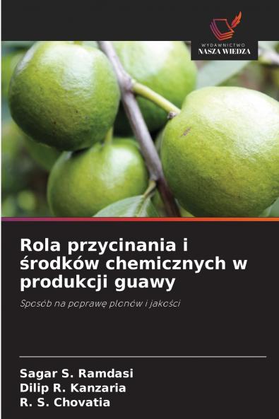 Rola przycinania i środków chemicznych w produkcji guawy
