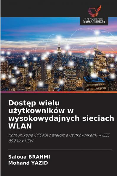 Dostęp wielu użytkowników w wysokowydajnych sieciach WLAN