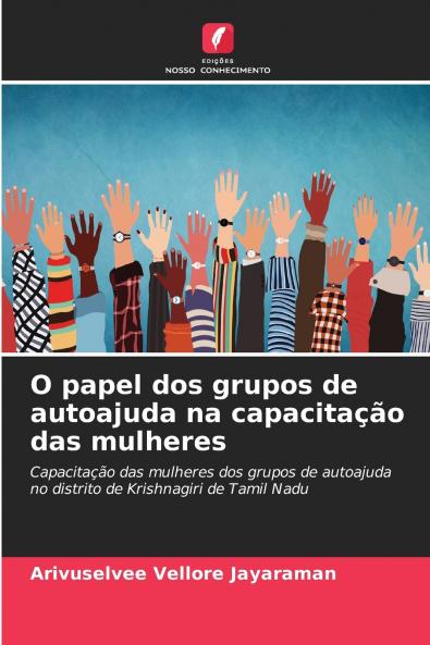 O papel dos grupos de autoajuda na capacitação das mulheres