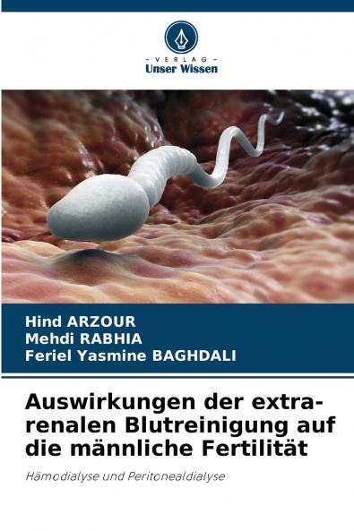 Auswirkungen der extra-renalen Blutreinigung auf die männliche Fertilität