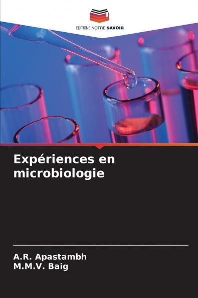 Expériences en microbiologie