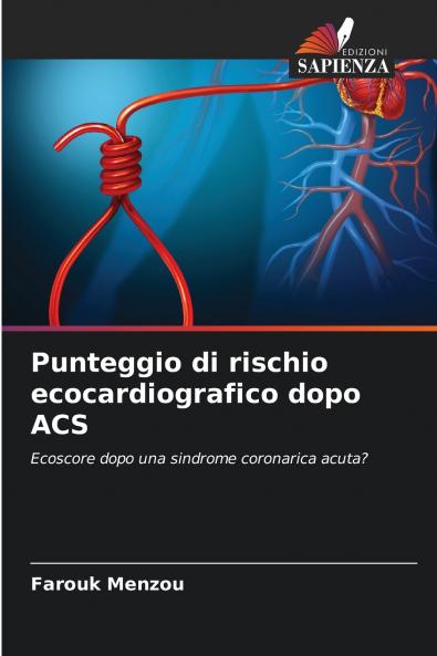 Punteggio di rischio ecocardiografico dopo ACS