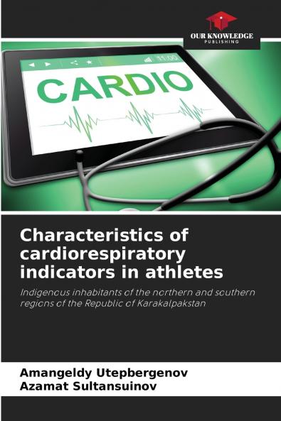 Characteristics of cardiorespiratory indicators in athletes