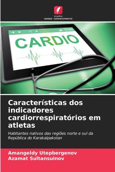 Características dos indicadores cardiorrespiratórios em atletas