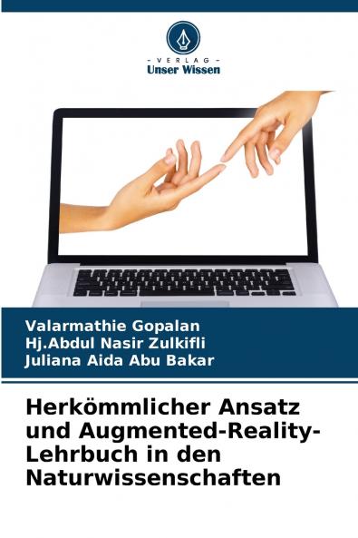 Herkömmlicher Ansatz und Augmented-Reality-Lehrbuch in den Naturwissenschaften